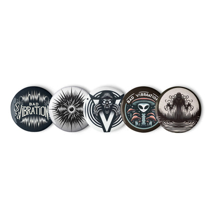 Bad Vibrations button set